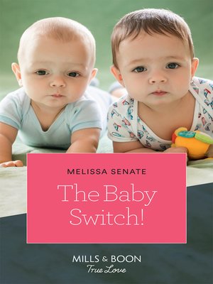 cover image of The Baby Switch!